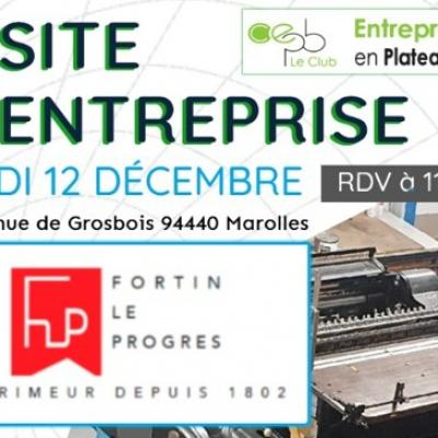 2024.12.12 | Visite de l'Imprimerie FORTIN suivie d'un déjeuner au club house du Golf de Marolles