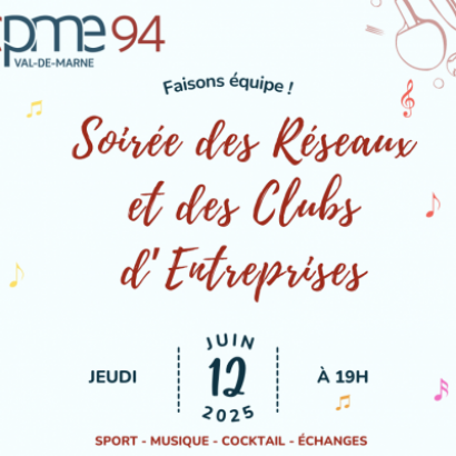 Soirée des réseaux - CPME94
