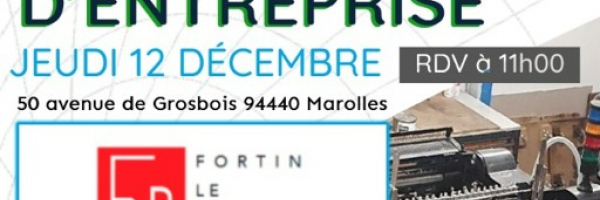 Visite de l'Imprimerie FORTIN suivie d'un déjeuner au club house du Golf de Marolles | excusivité aux adhérents CEPB