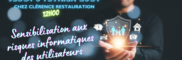 Sensibilisation aux risques informatiques des utilisateurs